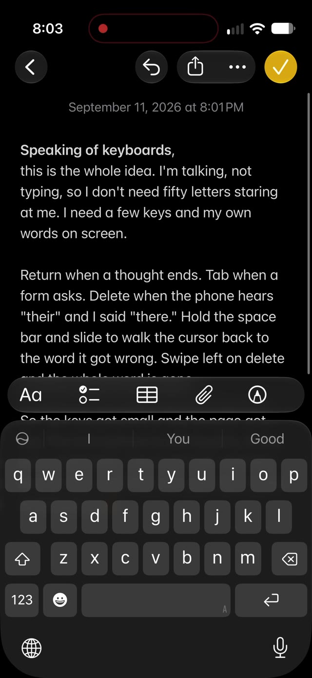 The standard keyboard: a note in Notes with letters, a suggestion row and Apple's buttons covering the bottom 38 percent of the screen. The note is cut off after its second paragraph.